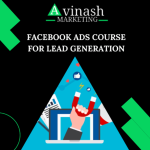 Facebook Ads Course For Lead Generation