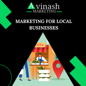 Marketing For Local Businesses  – ( Coming soon )