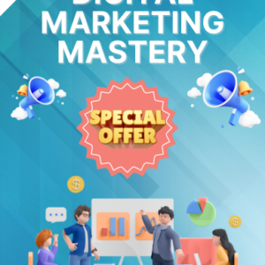 Digital Marketing Mastery- Beginner
